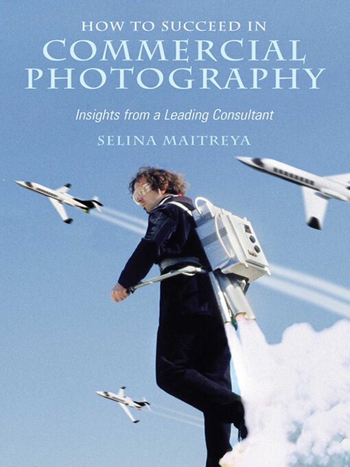 Cover image for How to Succeed in Commercial Photography